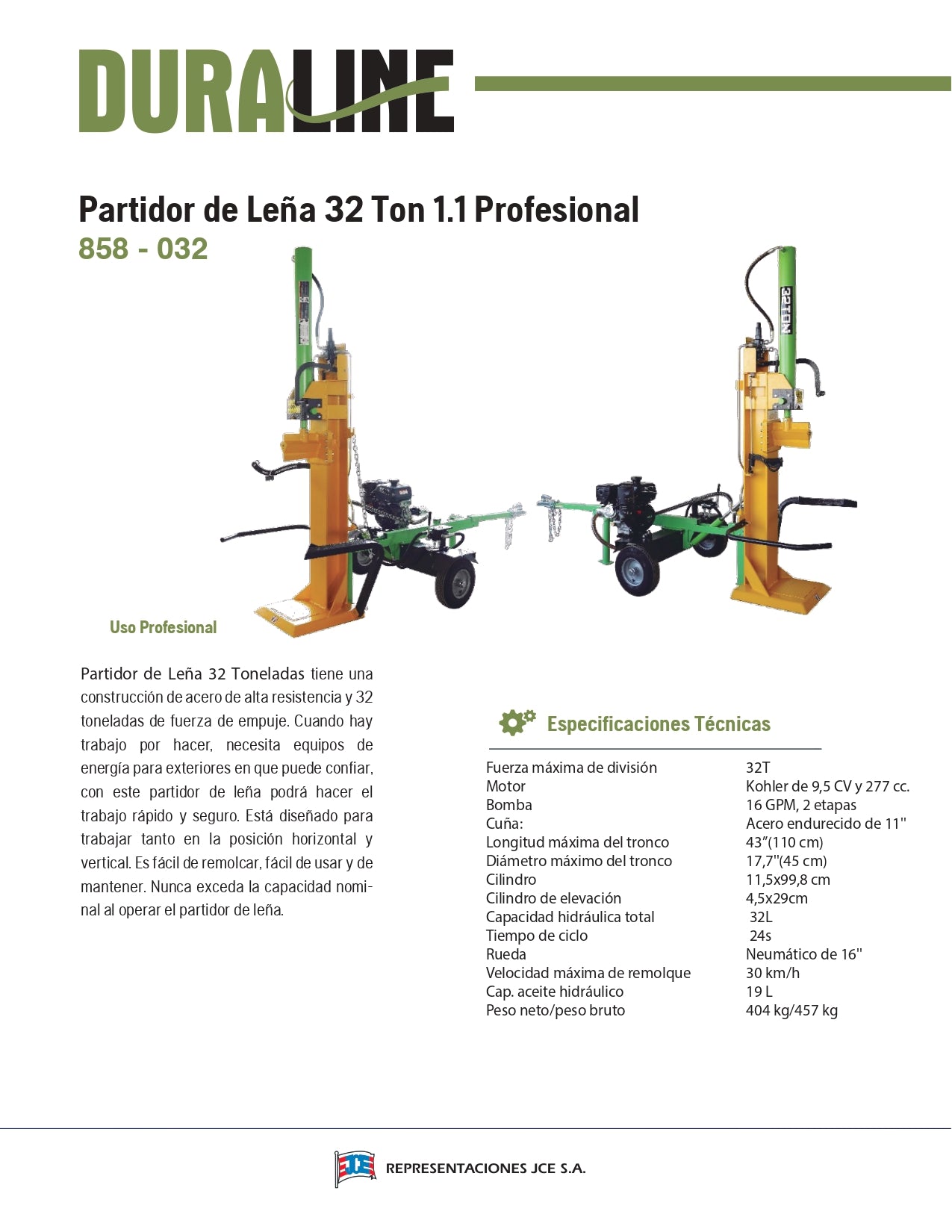 PICADOR DE LEÑA DURALINE 32 TONELADAS METRO